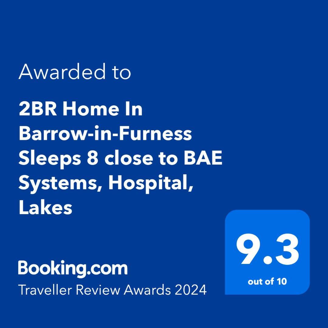 2Br Home In Barrow-In-Furness Sleeps 8 Close To Bae Systems, Hospital, Lakes Exterior foto